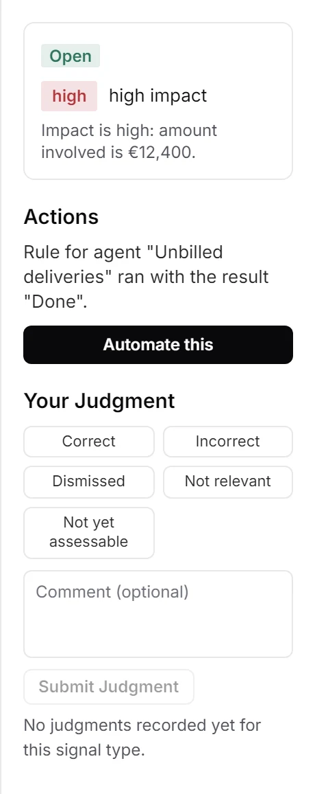 The right-hand column of a signal: its status and impact, the actions, the Automate this button and the five judgments with a comment field.